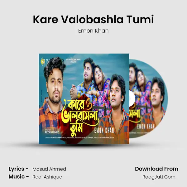 Kare Valobashla Tumi - Emon Khan