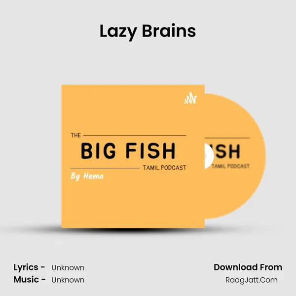Lazy Brains MP3 Song by  Cover