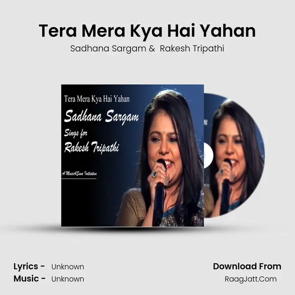 Tera Mera Kya Hai Yahan mp3 song