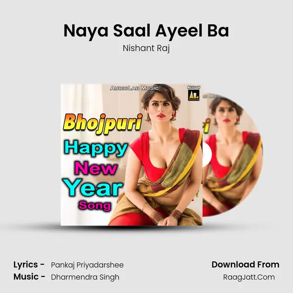 Naya Saal Ayeel Ba MP3 Song by Nishant Raj Cover