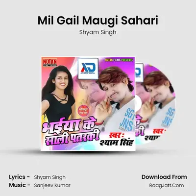 Mil Gail Maugi Sahari Cover