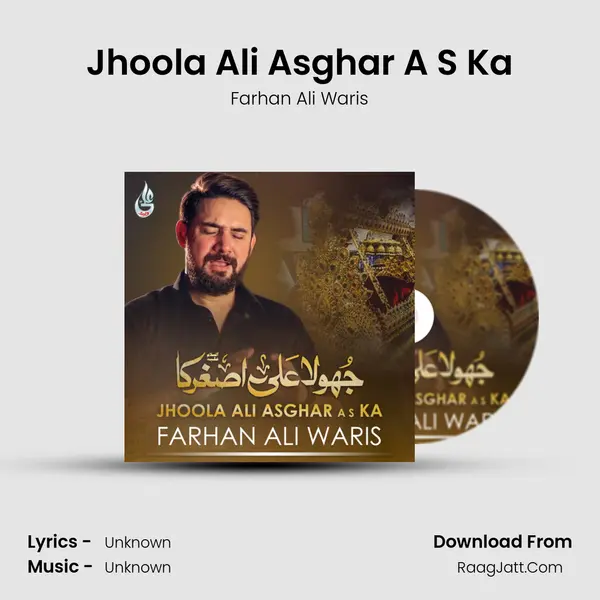 Jhoola Ali Asghar A S Ka - Single - 