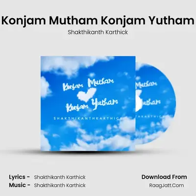 Konjam Mutham Konjam Yutham - 