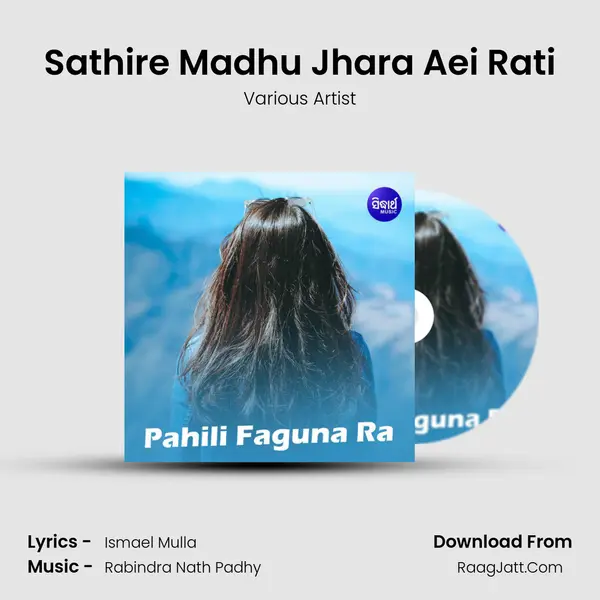 Sathire Madhu Jhara Aei Rati MP3 Song by Various Artist Cover