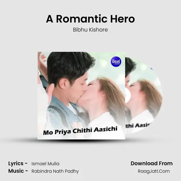 A Romantic Hero MP3 Song by Bibhu Kishore Cover