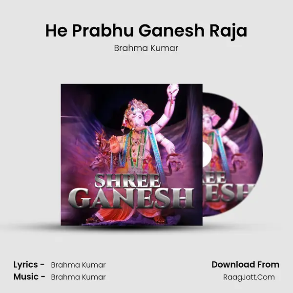 He Prabhu Ganesh Raja MP3 Song by Brahma Kumar Cover