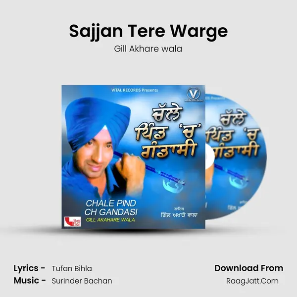 Sajjan Tere Warge mp3 song
