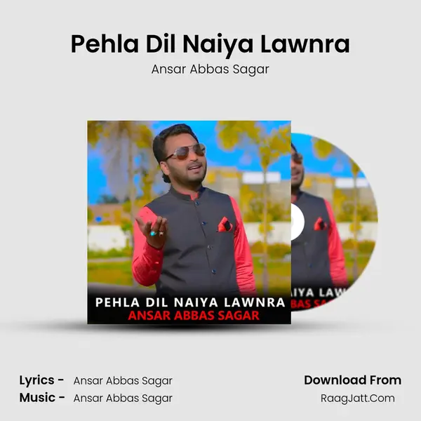 Pehla Dil Naiya Lawnra mp3 song