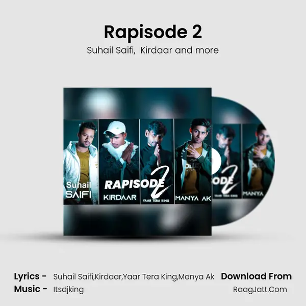 Rapisode 2 MP3 Song by Suhail Saifi Cover