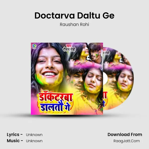 Doctarva Daltu Ge - Raushan Rohi