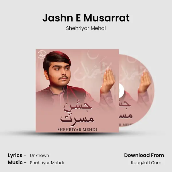 Jashn E Musarrat - Shehriyar Mehdi
