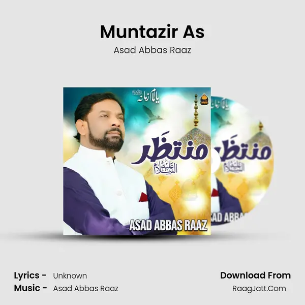 Muntazir As MP3 Song by Asad Abbas Raaz Cover