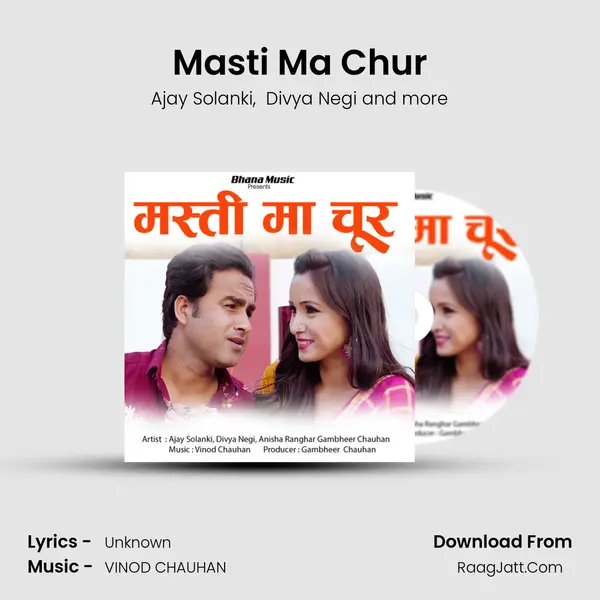 Masti Ma Chur mp3 song