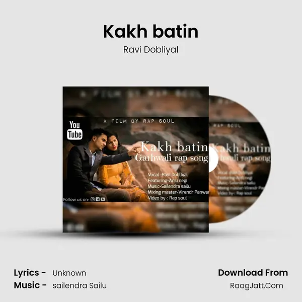 Kakh batin MP3 Song by Ravi Dobliyal Cover