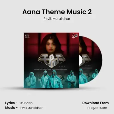Aana Theme Music 2 MP3 Song by Ritvik Muralidhar Cover