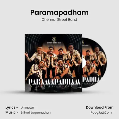 Paramapadham MP3 Song by Chennai Street Band Cover