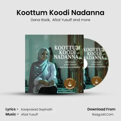 Koottum Koodi Nadanna MP3 Song by Dana Razik Cover