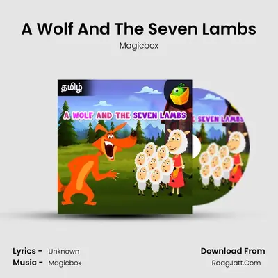 A Wolf And The Seven Lambs - Magicbox