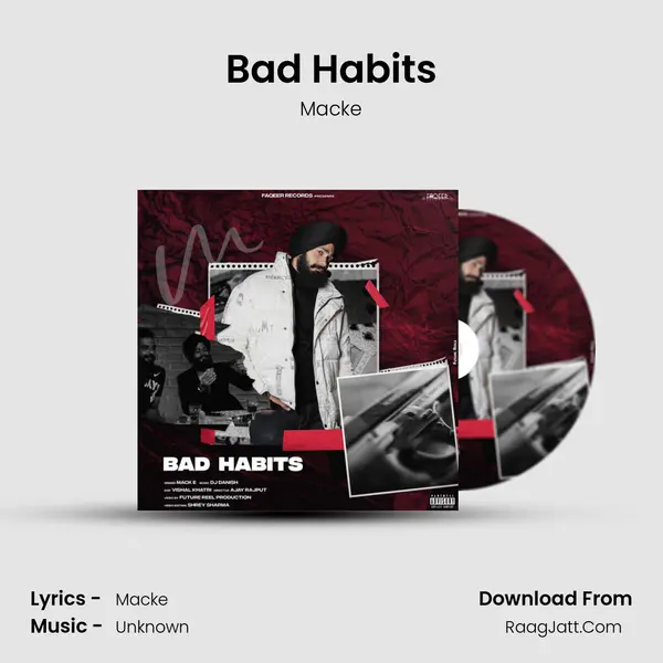 Bad Habits - Macke