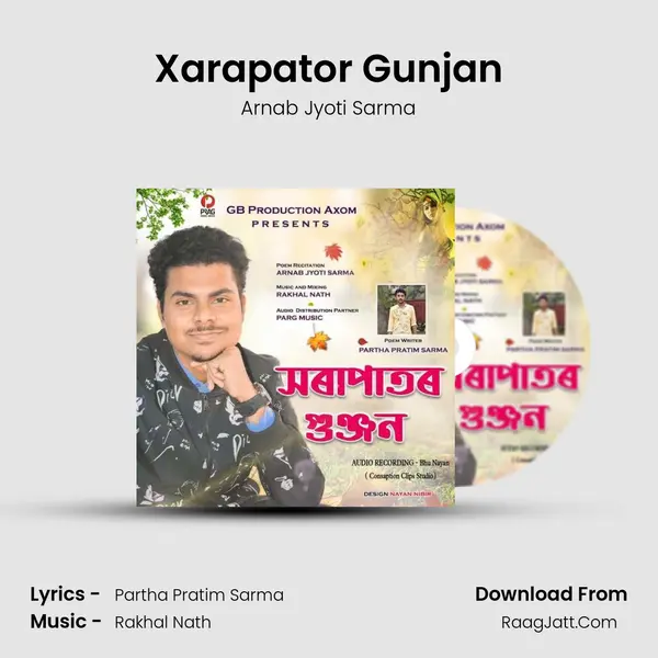 Xarapator Gunjan MP3 Song by Arnab Jyoti Sarma Cover