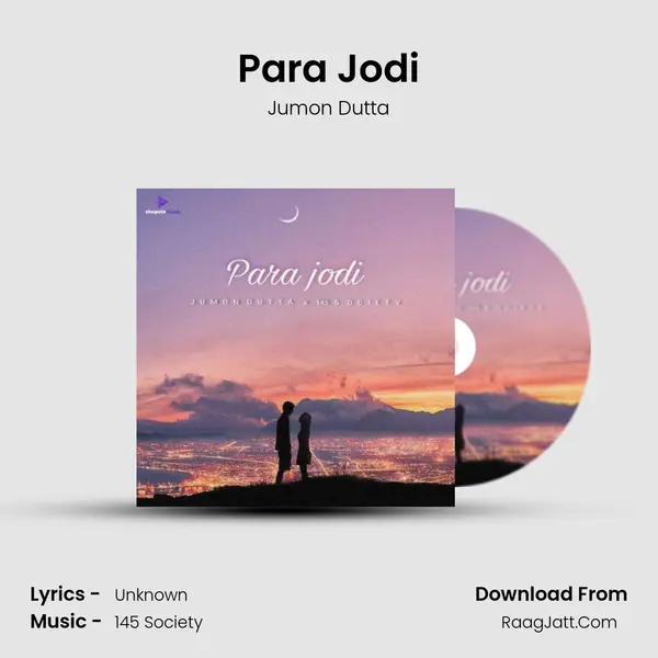 Para Jodi - Jumon Dutta