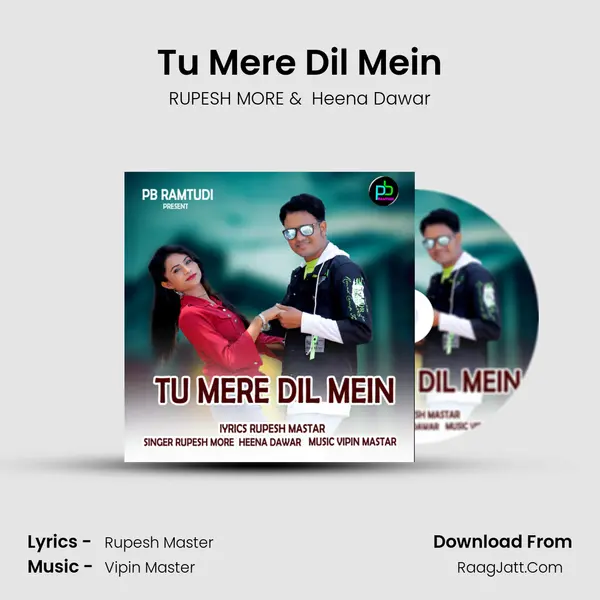 Tu Mere Dil Mein MP3 Song by RUPESH MORE Cover