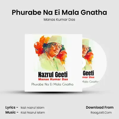Phurabe Na Ei Mala Gnatha - Manas Kumar Das