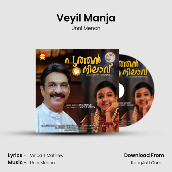 Veyil Manja - Unni Menon