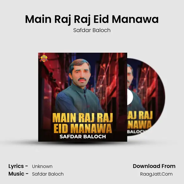Main Raj Raj Eid Manawa mp3 song
