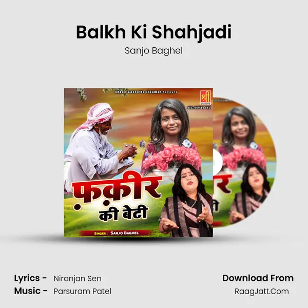 Balkh Ki Shahjadi mp3 song