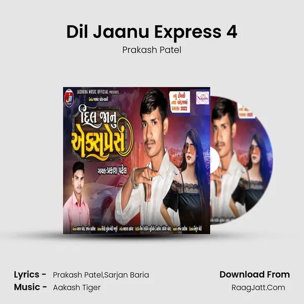Dil Jaanu Express 4 mp3 song