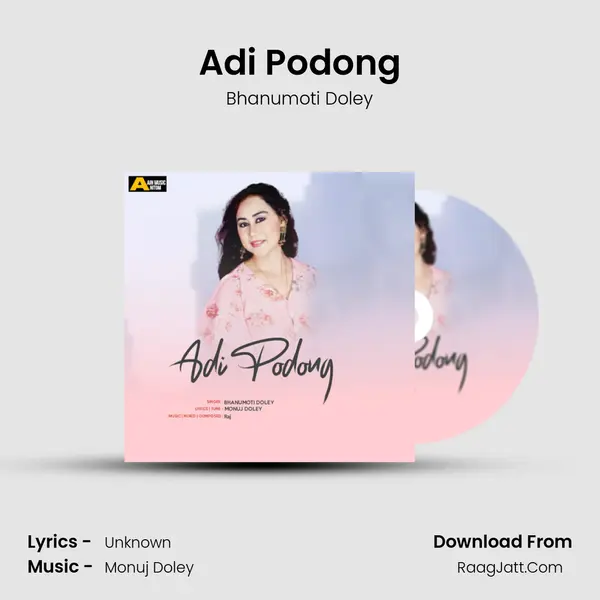 Adi Podong - Single - Bhanumoti Doley
