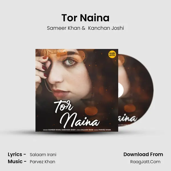 Tor Naina MP3 Song by Sameer Khan Cover