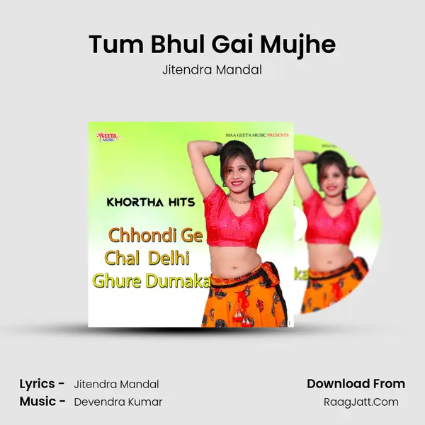 Tum Bhul Gai Mujhe MP3 Song by Jitendra Mandal Cover