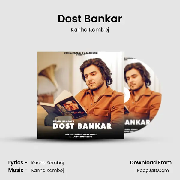 Dost Bankar MP3 Song by Kanha Kamboj Cover