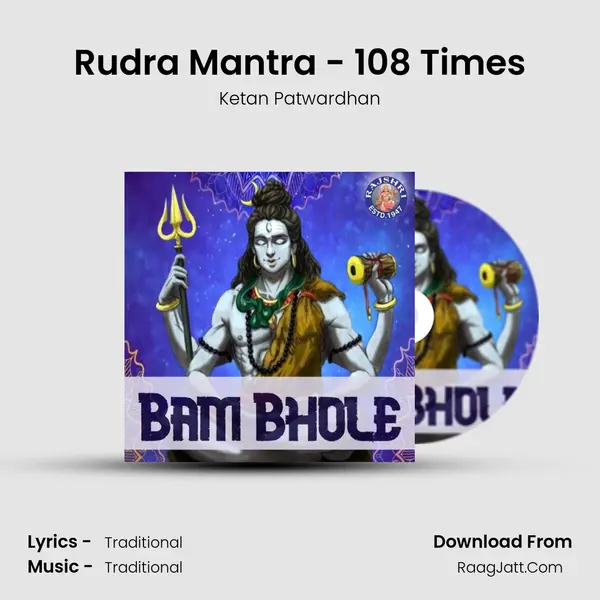 Rudra Mantra - 108 Times Cover
