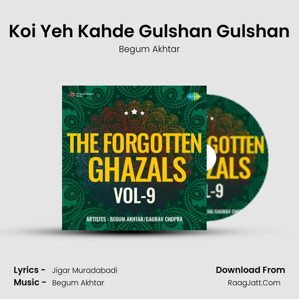 Koi Yeh Kahde Gulshan Gulshan MP3 Song by Begum Akhtar Cover