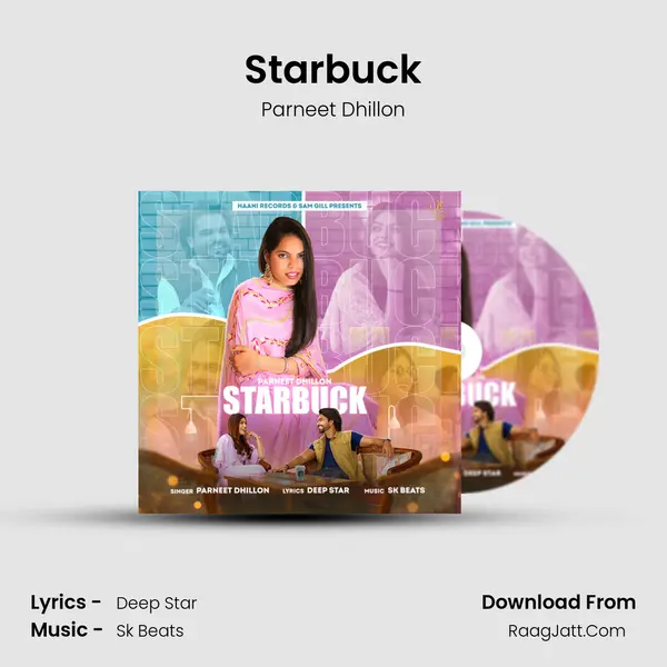 Starbuck MP3 Song by Parneet Dhillon Cover