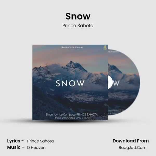 Snow MP3 Song by Prince Sahota Cover