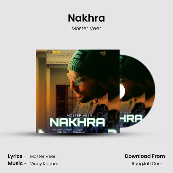 Nakhra MP3 Song by Moster Veer Cover