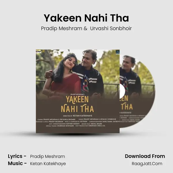 Yakeen Nahi Tha - Pradip Meshram