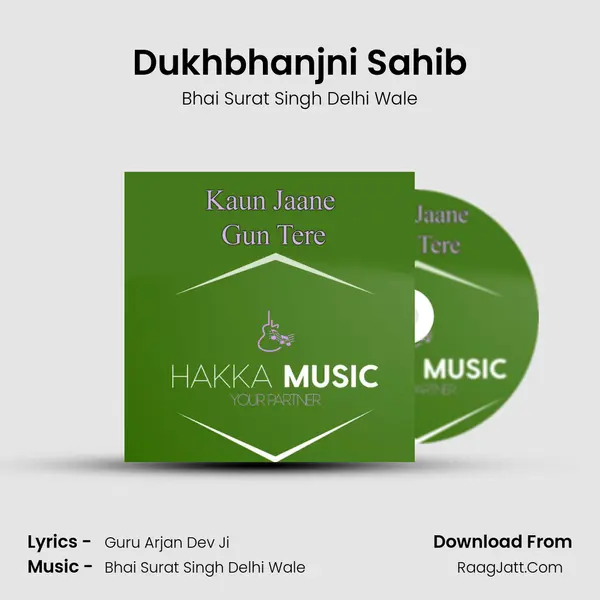 Dukhbhanjni Sahib MP3 Song by Bhai Surat Singh Delhi Wale Cover