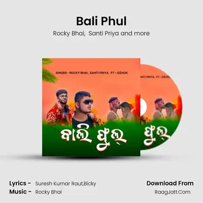 Bali Phul - Rocky Bhai
