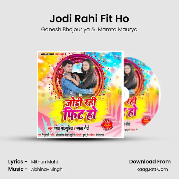 Jodi Rahi Fit Ho MP3 Song by Ganesh Bhojpuriya Cover