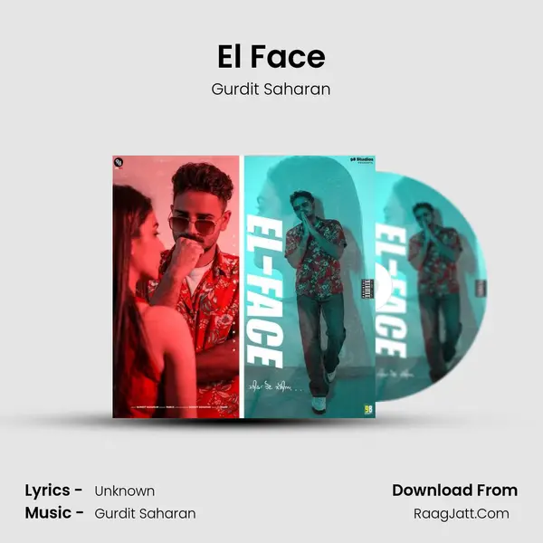 El Face MP3 Song by Gurdit Saharan Cover