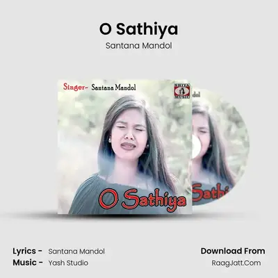 O Sathiya - Santana Mandol