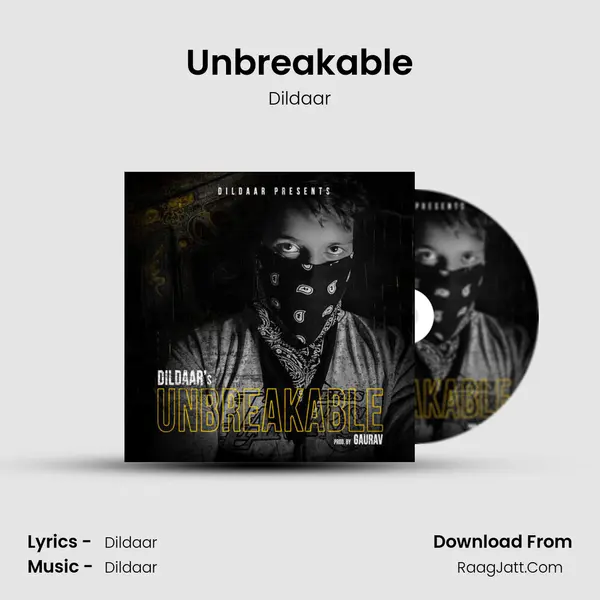 Unbreakable MP3 Song by Dildaar Cover