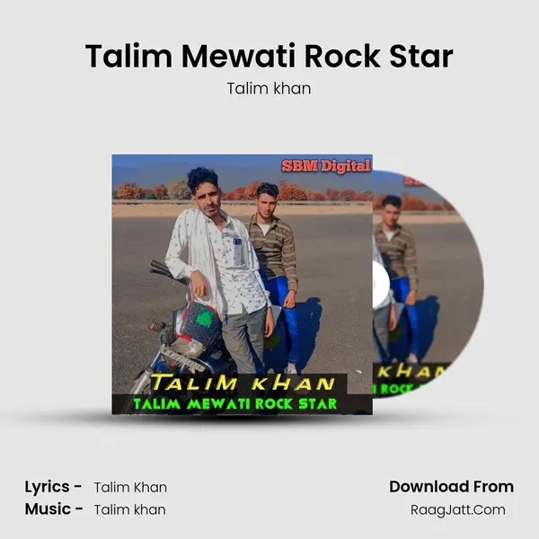 Talim Mewati Rock Star mp3 song