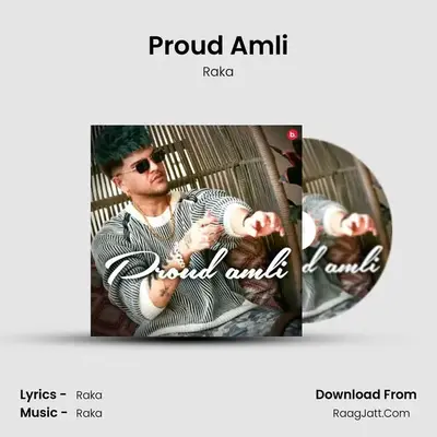 Proud Amli mp3 song