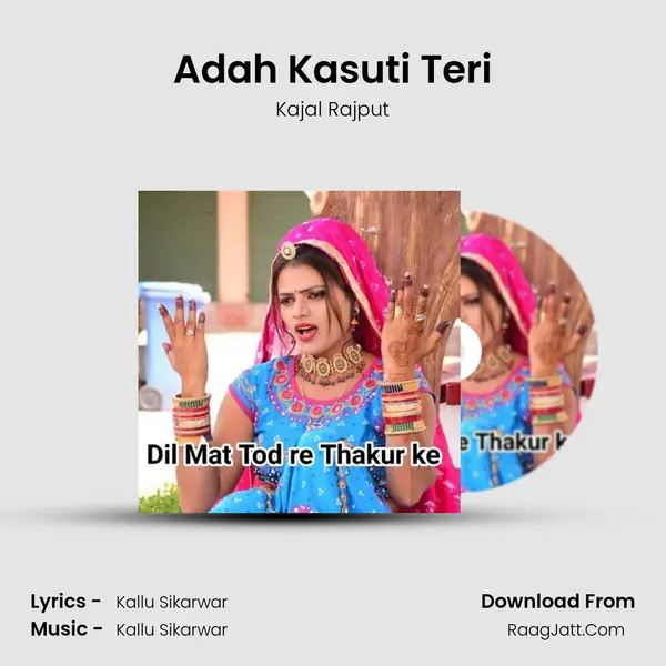 Adah Kasuti Teri mp3 song